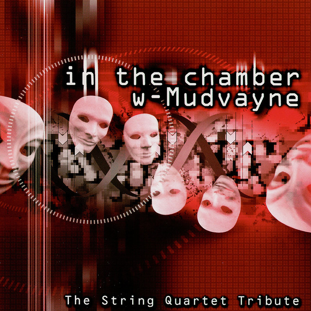 In the Chamber: The String Quartet Tribute To Mudvayne album cover