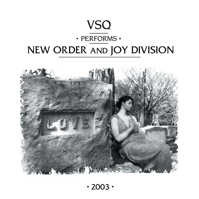 VSQ Performs New Order And Joy Division album cover