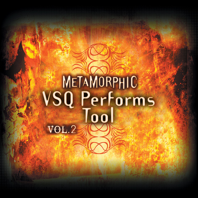 Metamorphic: VSQ Performs Tool, Vol. 2 album cover