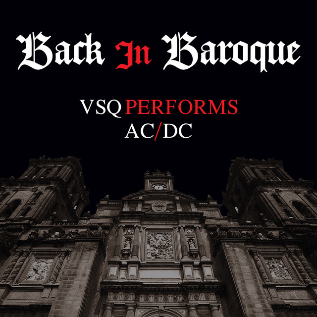 Back in Baroque: VSQ Performs AC/DC album cover
