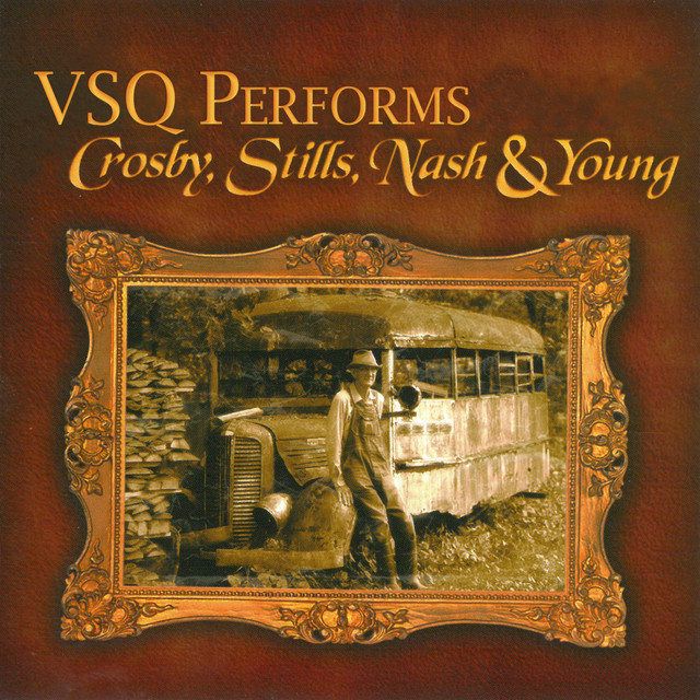 VSQ Performs Crosby, Stills, Nash & Young album cover