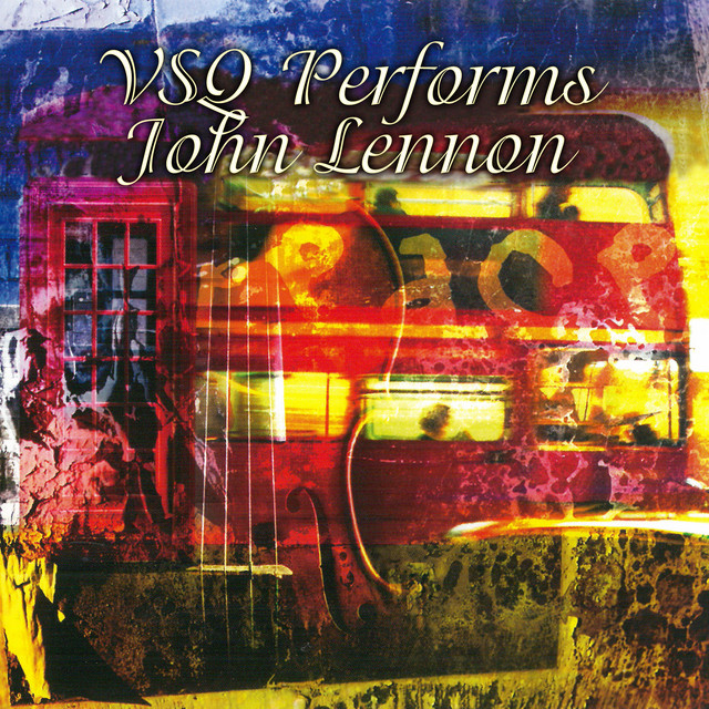 VSQ Performs John Lennon album cover