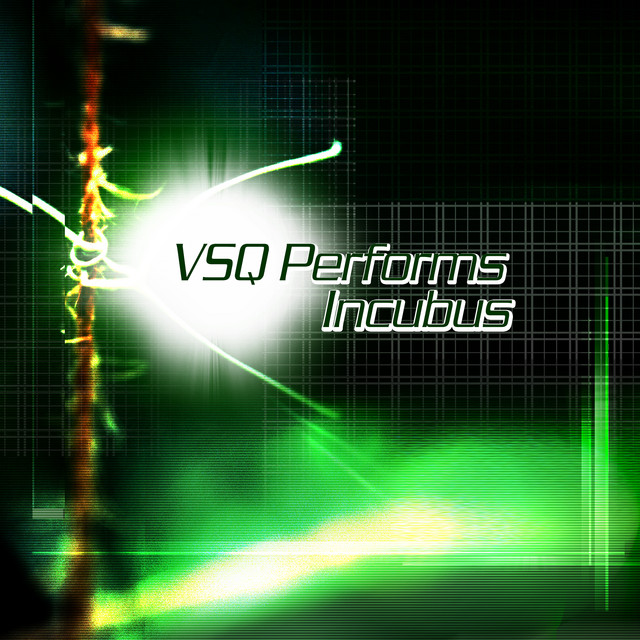 VSQ Performs Incubus album cover