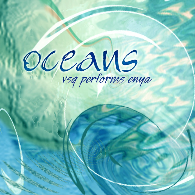 VSQ Performs Enya: Oceans album cover