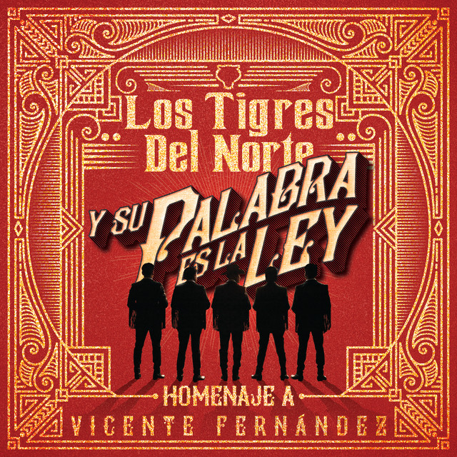 Y Su Palabra Es La Ley Homenaje A Vicente Fernández album cover