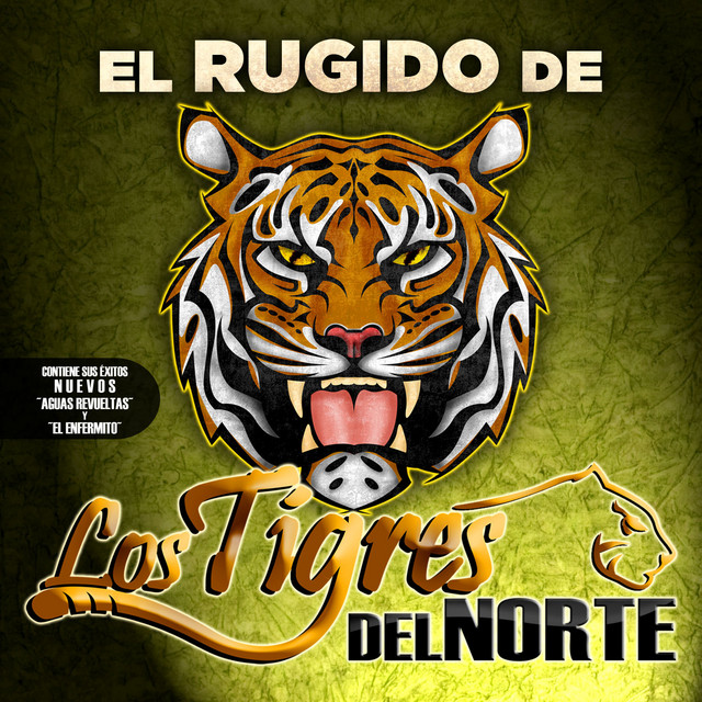 El Rugido...De Los Tigres Del Norte album cover