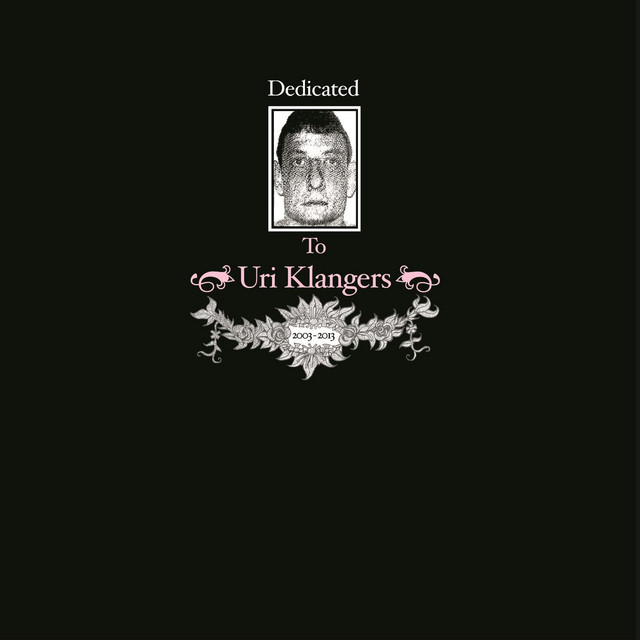 Dedicated To Uri Klangers (2003-2013) album cover