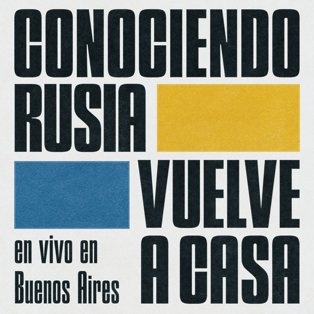 CONOCIENDO RUSIA VUELVE A CASA (en vivo en Buenos Aires) album cover