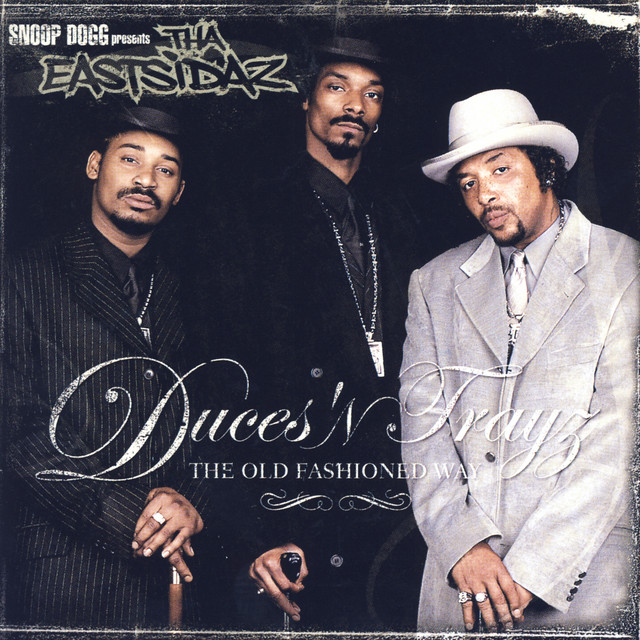 Duces 'N Trayz: The Old Fashioned Way album cover