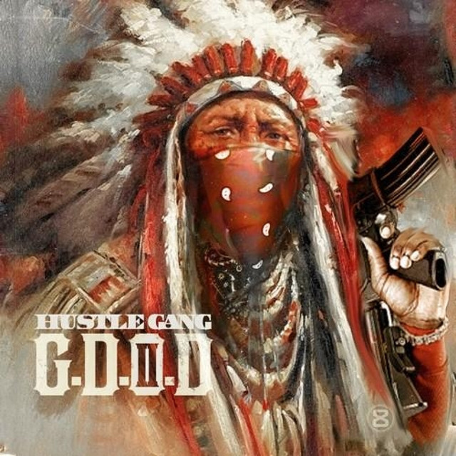 Hustle Gang Presents: G.D.O.D. 2 album cover