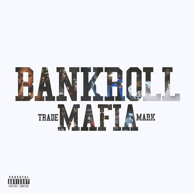 Bankroll Mafia album cover