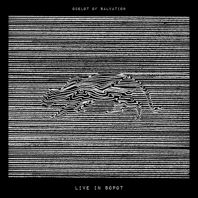 Ocelot of Salvation | Live in Sopot album cover
