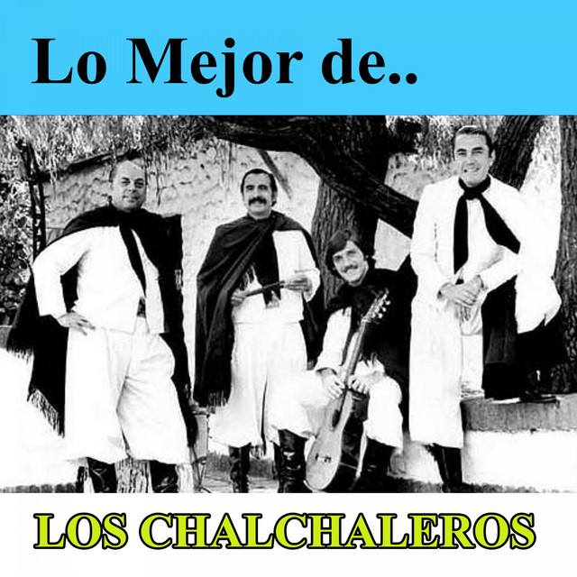 Lo Mejor de Los Chalchaleros album cover