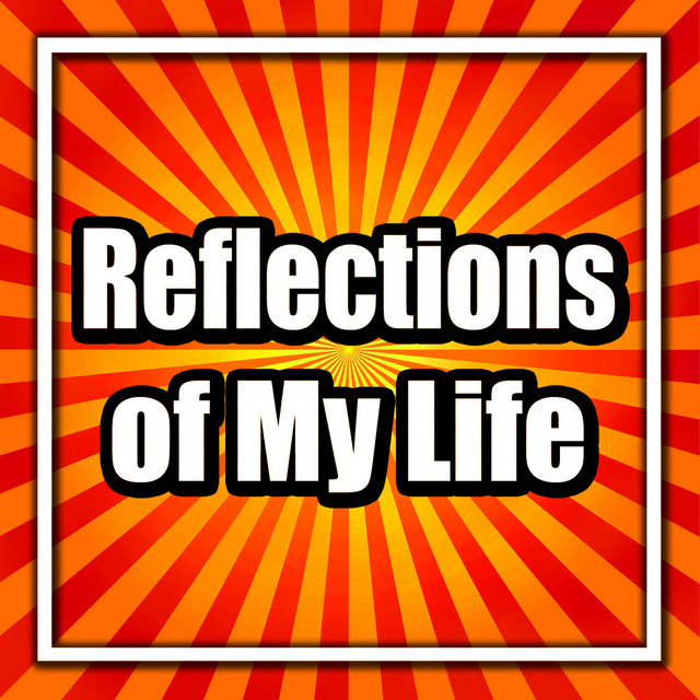 Reflections of My Life album cover