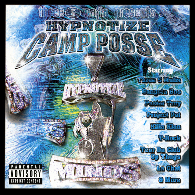 Three 6 Mafia Presents Hypnotize Camp Posse album cover