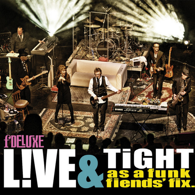 Live & Tight as a Funk Fiend's Fix album cover