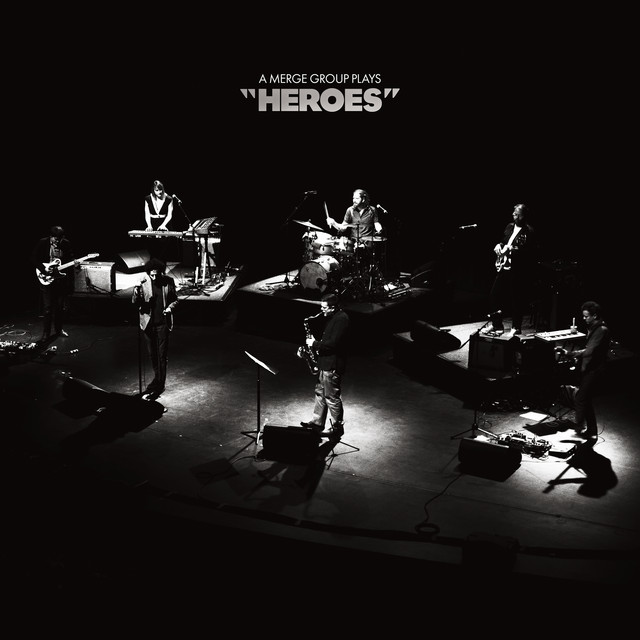 A Merge Group Plays "Heroes" album cover