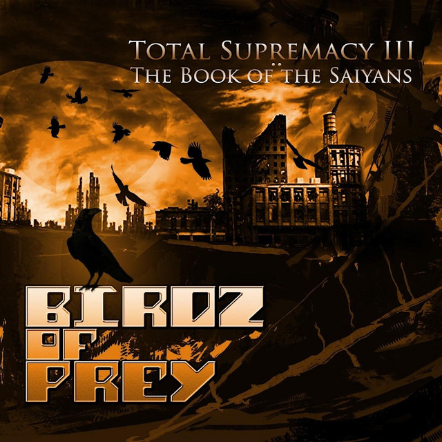 Total Supremacy III: The Book of the Saiyans album cover