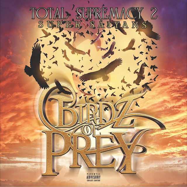 Total Supremacy II: Super Saiyans album cover