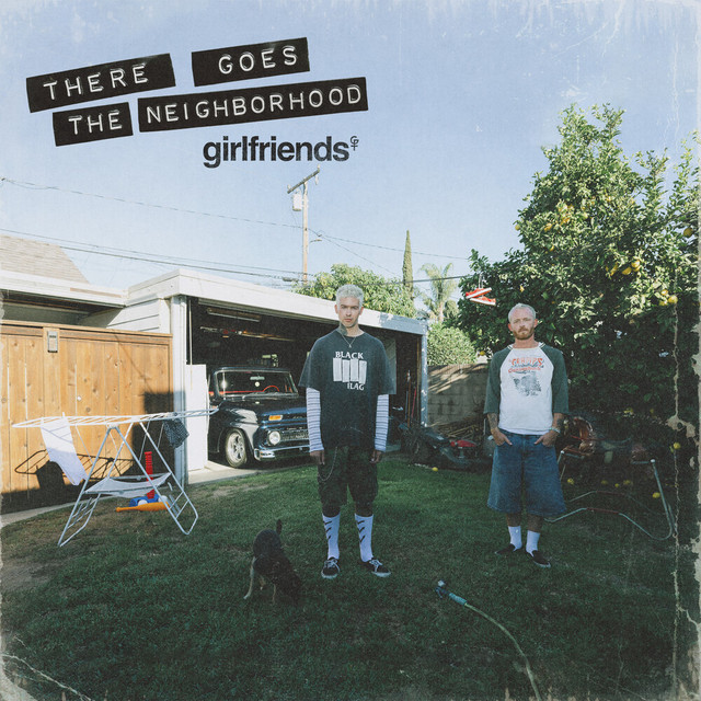 THERE GOES THE NEIGHBORHOOD album cover