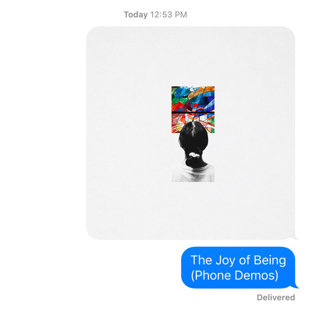 The Joy of Being (Phone Demos) album cover