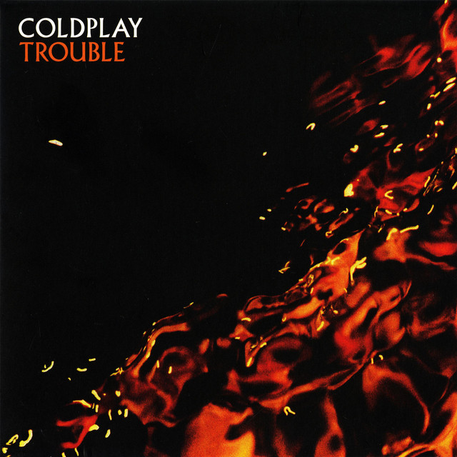 Coldplay – Trouble album cover
