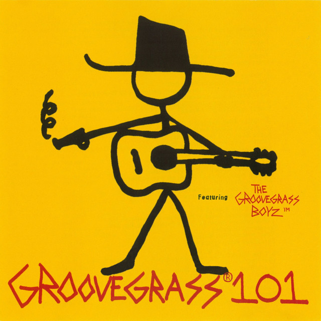 Groovegrass 101 featuring The Groovegrass Boyz album cover