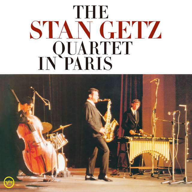 The Stan Getz Quartet In Paris (Live At Salle Pleyel, Paris, France, 1966) album cover