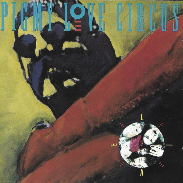 Pigmy Love Circus (Live) album cover