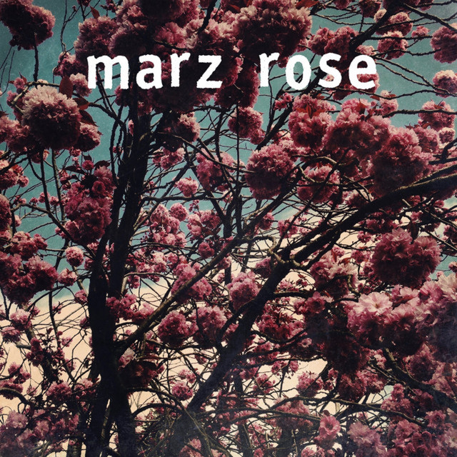 Marz Rose album cover