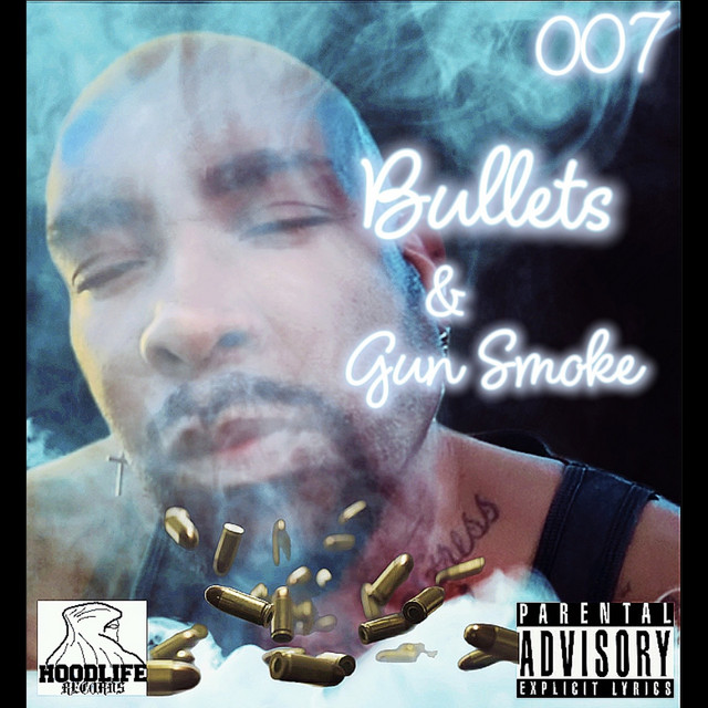 Bullets & Gun Smoke album cover