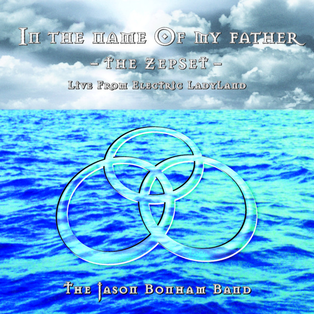 In The Name Of My Father - The ZepSet album cover