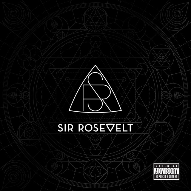 Sir Rosevelt album cover