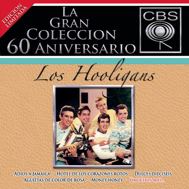La Gran Coleccion Del 60 Aniversario CBS - Los Hooligans album cover