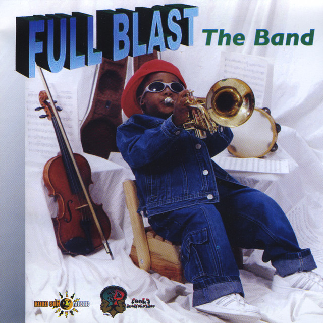 Full Blast The Band album cover