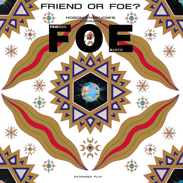 FRIEND or FOE？ album cover