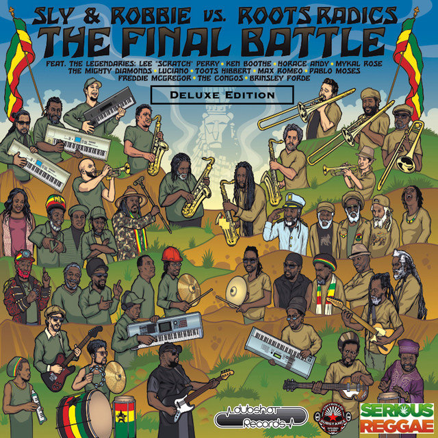 The Final Battle: Sly & Robbie vs Roots Radics (Deluxe Edition) album cover