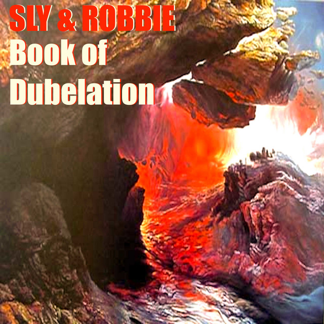 Sly & Robbie's Book of Dubelation album cover