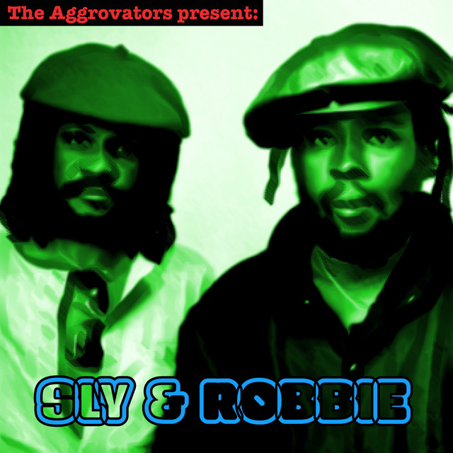 The Aggrovators Present Sly & Robbie album cover
