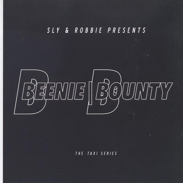 Sly & Robbie Present Beenie Bounty album cover