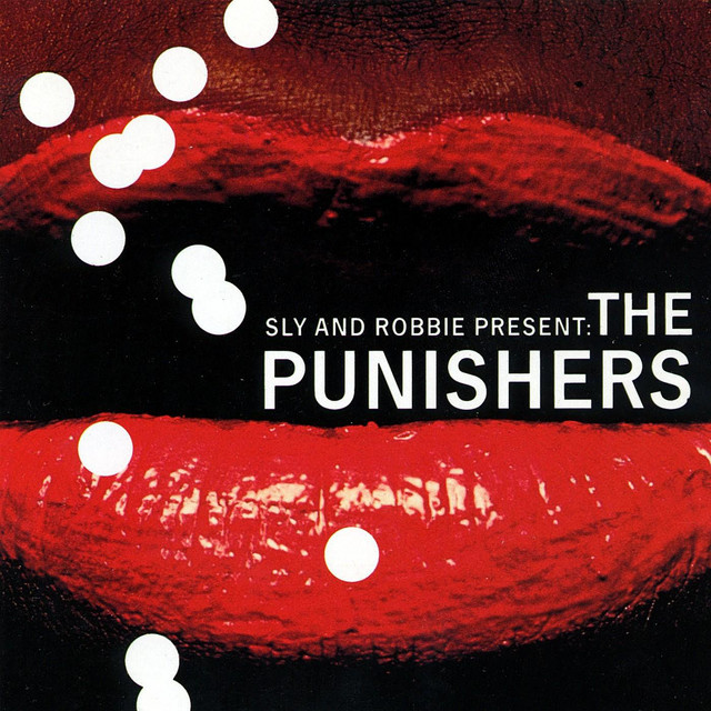 Sly & Robbie Present The Punishers album cover