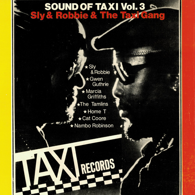 Sly & Robbie Present Sounds of Taxi Vol 3 album cover