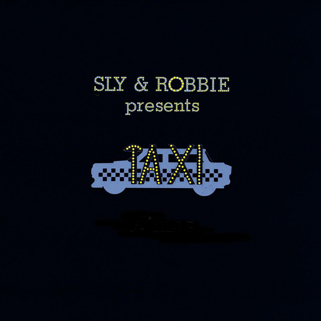Sly & Robbie present Taxi album cover