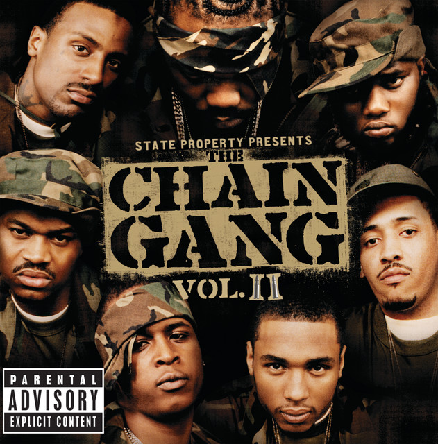 State Property Presents The Chain Gang Vol II album cover