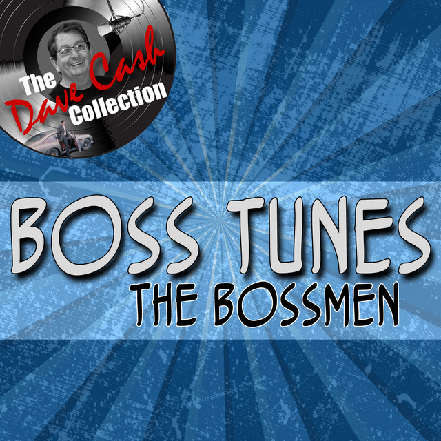 Boss Tunes - [The Dave Cash Collection] album cover