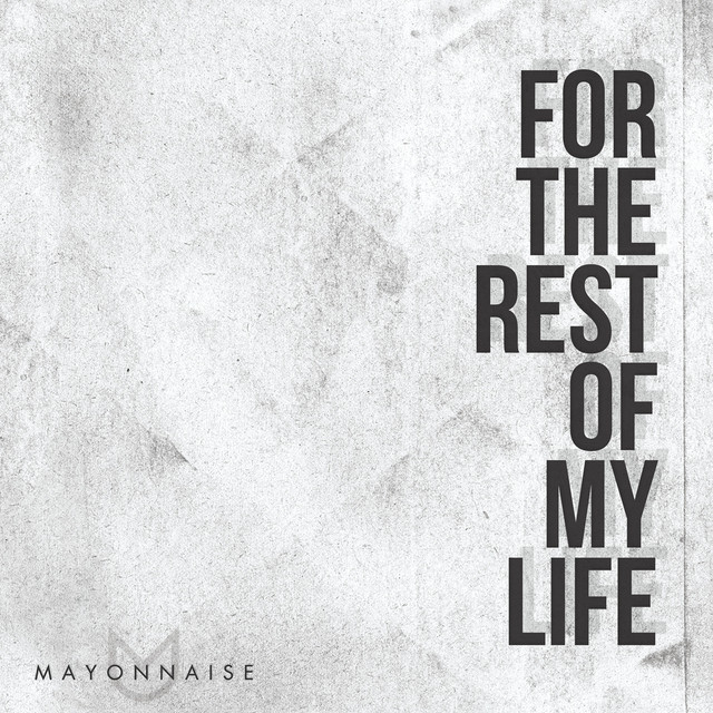 For The Rest Of My Life album cover