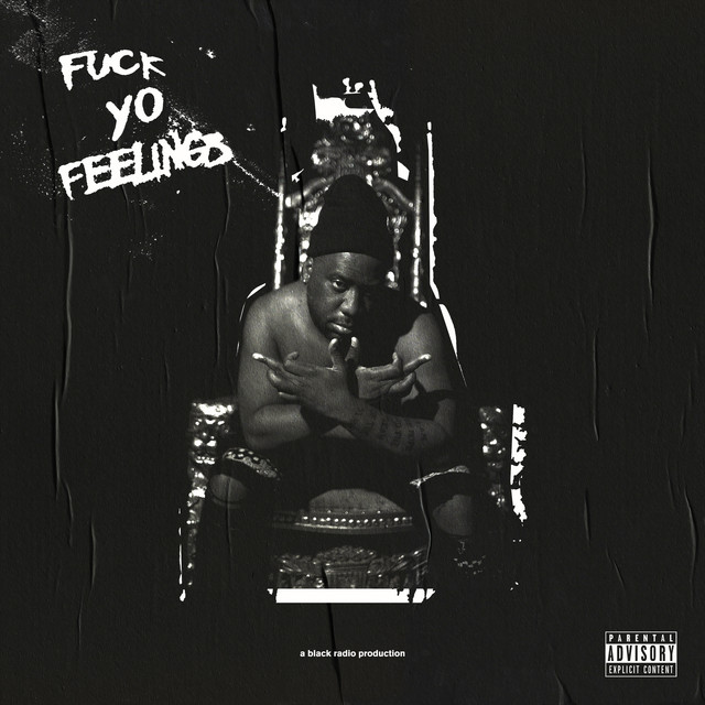 Fuck Yo Feelings album cover