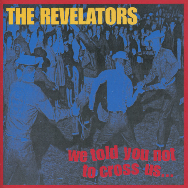 We Told You Not To Cross Us... album cover