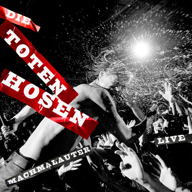 Machmalauter: Die Toten Hosen - Live! album cover