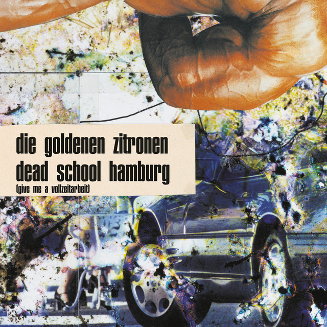 Dead School Hamburg (Give me a Vollzeitarbeit) [Deluxe Edition] album cover
